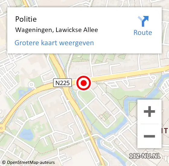 Locatie op kaart van de 112 melding: Politie Wageningen, Lawickse Allee op 20 juli 2014 17:44