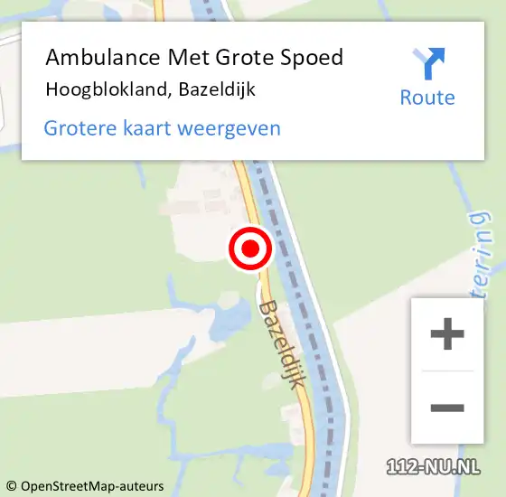 Locatie op kaart van de 112 melding: Ambulance Met Grote Spoed Naar Hoogblokland, Bazeldijk op 20 juni 2022 15:26