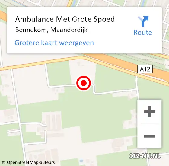 Locatie op kaart van de 112 melding: Ambulance Met Grote Spoed Naar Bennekom, Maanderdijk op 20 juni 2022 23:09