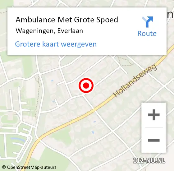 Locatie op kaart van de 112 melding: Ambulance Met Grote Spoed Naar Wageningen, Everlaan op 21 juni 2022 04:12