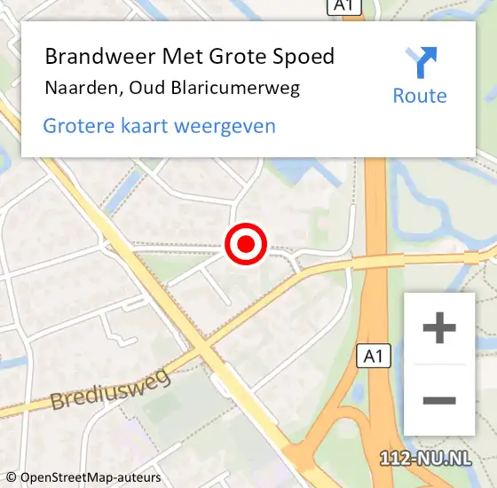 Locatie op kaart van de 112 melding: Brandweer Met Grote Spoed Naar Naarden, Oud Blaricumerweg op 21 juni 2022 09:52