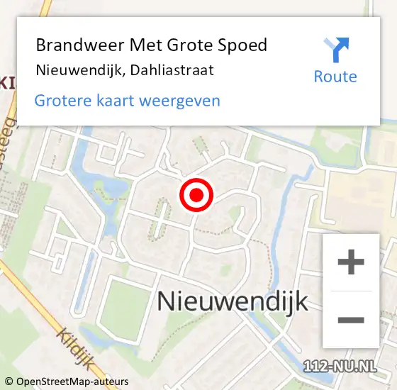 Locatie op kaart van de 112 melding: Brandweer Met Grote Spoed Naar Nieuwendijk, Dahliastraat op 21 juni 2022 14:07