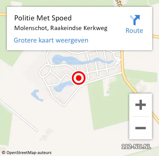 Locatie op kaart van de 112 melding: Politie Met Spoed Naar Molenschot, Raakeindse Kerkweg op 21 juni 2022 16:35