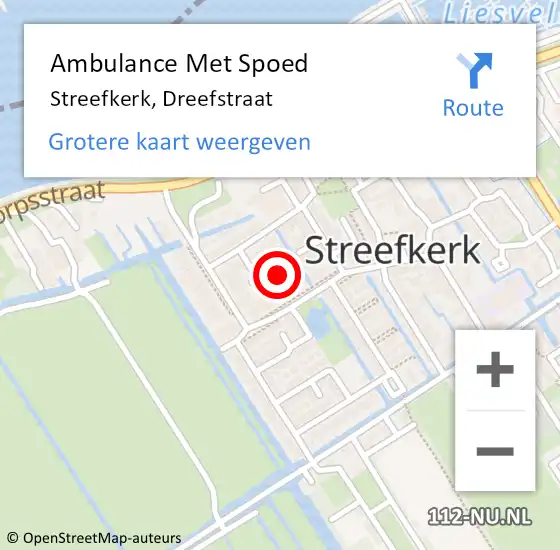 Locatie op kaart van de 112 melding: Ambulance Met Spoed Naar Streefkerk, Dreefstraat op 21 juni 2022 17:28