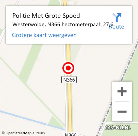 Locatie op kaart van de 112 melding: Politie Met Grote Spoed Naar Westerwolde, N366 hectometerpaal: 27,6 op 21 juni 2022 21:38