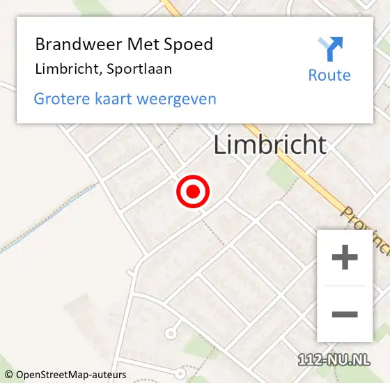 Locatie op kaart van de 112 melding: Brandweer Met Spoed Naar Limbricht, Sportlaan op 21 juni 2022 22:52