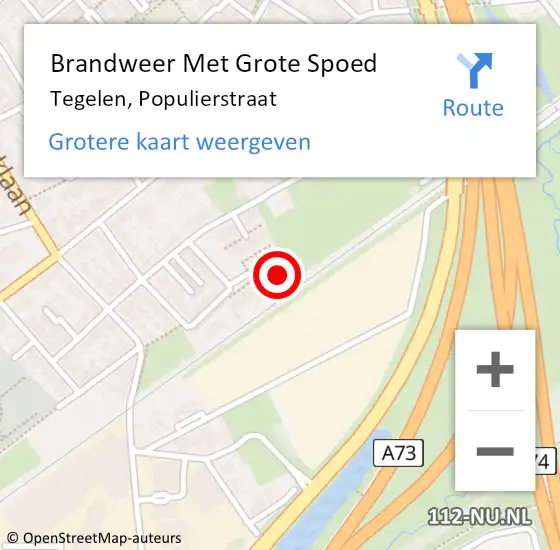 Locatie op kaart van de 112 melding: Brandweer Met Grote Spoed Naar Tegelen, Populierstraat op 22 juni 2022 10:48