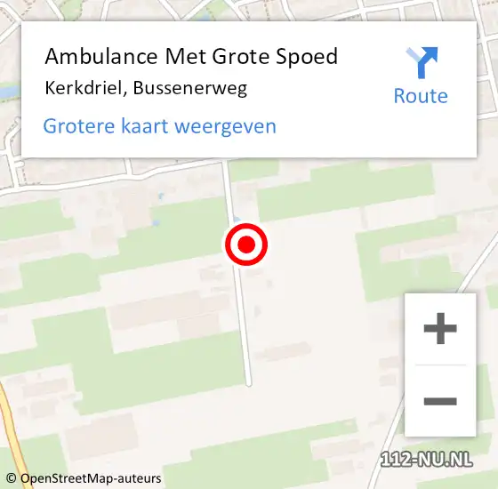 Locatie op kaart van de 112 melding: Ambulance Met Grote Spoed Naar Kerkdriel, Bussenerweg op 22 juni 2022 13:46