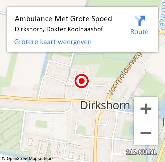 Locatie op kaart van de 112 melding: Ambulance Met Grote Spoed Naar Dirkshorn, Dokter Koolhaashof op 22 juni 2022 23:42