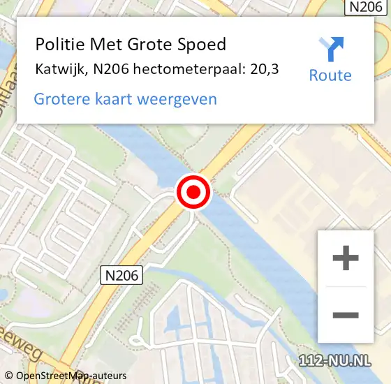 Locatie op kaart van de 112 melding: Politie Met Grote Spoed Naar Katwijk, N206 hectometerpaal: 20,3 op 23 juni 2022 06:46