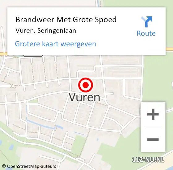 Locatie op kaart van de 112 melding: Brandweer Met Grote Spoed Naar Vuren, Seringenlaan op 23 juni 2022 10:45