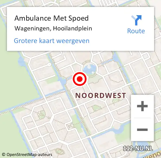 Locatie op kaart van de 112 melding: Ambulance Met Spoed Naar Wageningen, Hooilandplein op 23 juni 2022 11:35