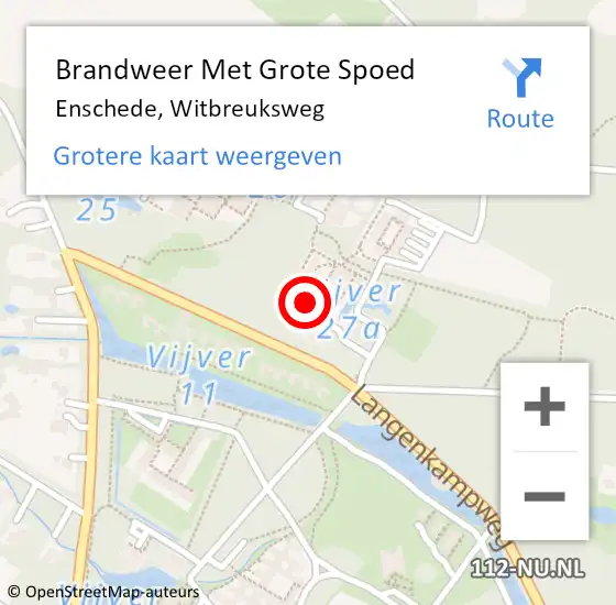 Locatie op kaart van de 112 melding: Brandweer Met Grote Spoed Naar Enschede, Witbreuksweg op 23 juni 2022 21:49