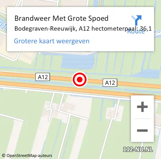 Locatie op kaart van de 112 melding: Brandweer Met Grote Spoed Naar Bodegraven-Reeuwijk, A12 hectometerpaal: 36,1 op 24 juni 2022 03:07