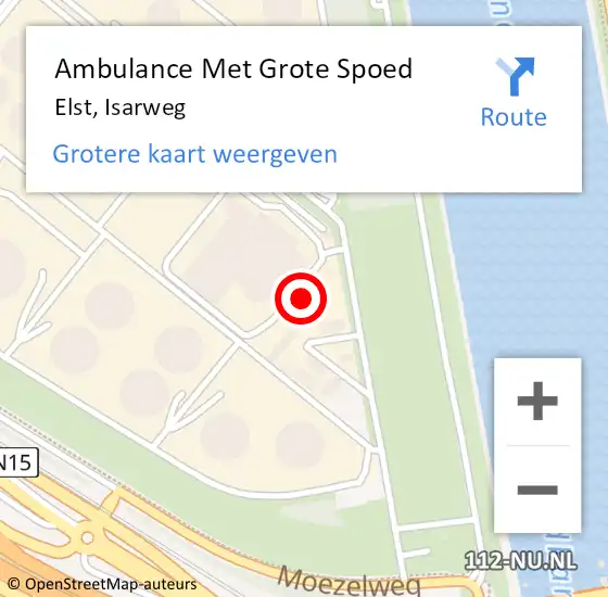 Locatie op kaart van de 112 melding: Ambulance Met Grote Spoed Naar Elst, Isarweg op 24 juni 2022 06:54