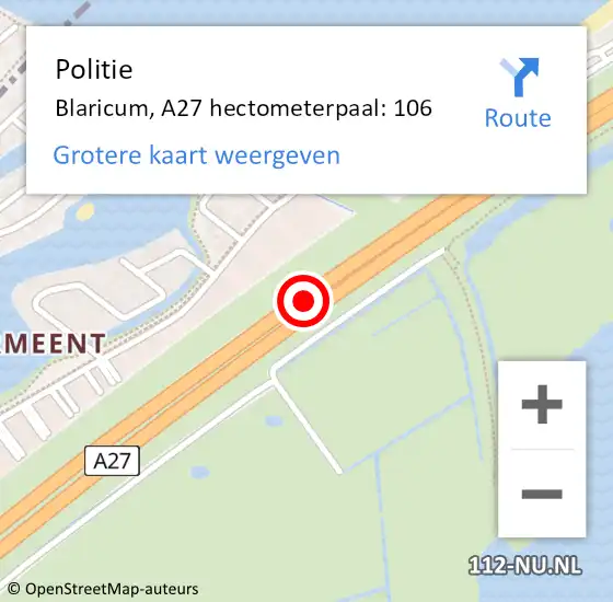 Locatie op kaart van de 112 melding: Politie Blaricum, A27 hectometerpaal: 106 op 24 juni 2022 16:56