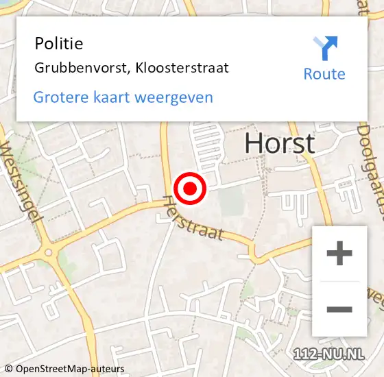Locatie op kaart van de 112 melding: Politie Grubbenvorst, Kloosterstraat op 24 juni 2022 16:58