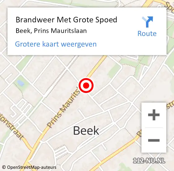 Locatie op kaart van de 112 melding: Brandweer Met Grote Spoed Naar Beek, Prins Mauritslaan op 24 juni 2022 17:58