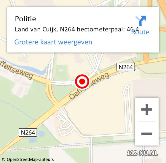Locatie op kaart van de 112 melding: Politie Land van Cuijk, N264 hectometerpaal: 46,4 op 24 juni 2022 19:43