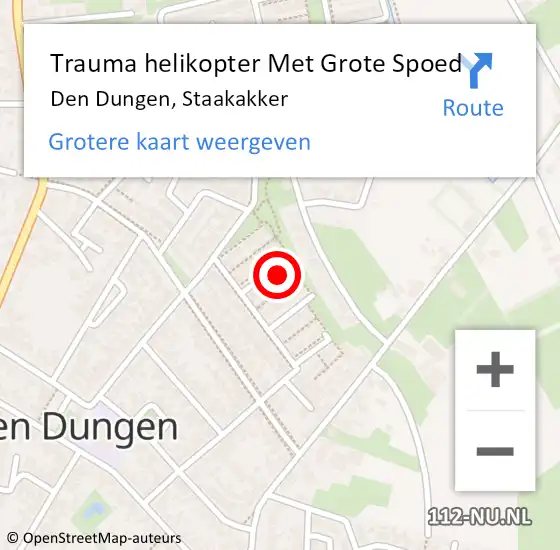 Locatie op kaart van de 112 melding: Trauma helikopter Met Grote Spoed Naar Den Dungen, Staakakker op 24 juni 2022 20:40