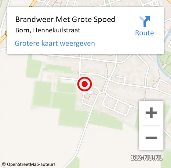 Locatie op kaart van de 112 melding: Brandweer Met Grote Spoed Naar Born, Hennekuilstraat op 24 juni 2022 21:36