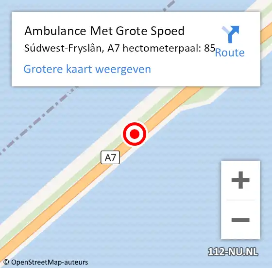 Locatie op kaart van de 112 melding: Ambulance Met Grote Spoed Naar Súdwest-Fryslân, A7 hectometerpaal: 85 op 25 juni 2022 01:31