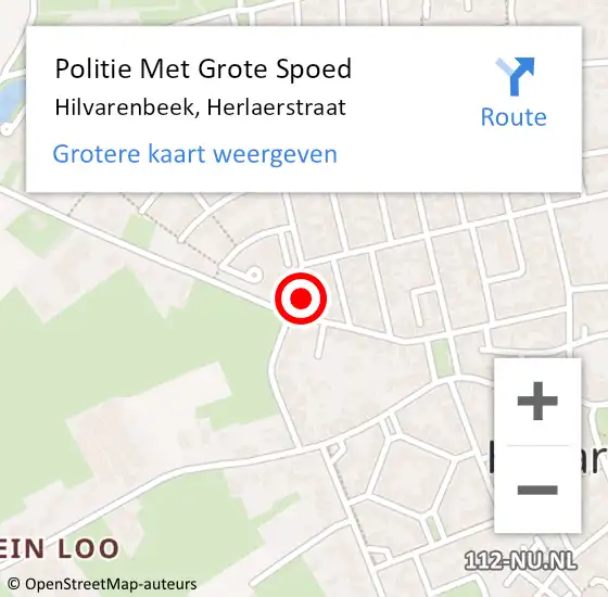 Locatie op kaart van de 112 melding: Politie Met Grote Spoed Naar Hilvarenbeek, Herlaerstraat op 25 juni 2022 11:15