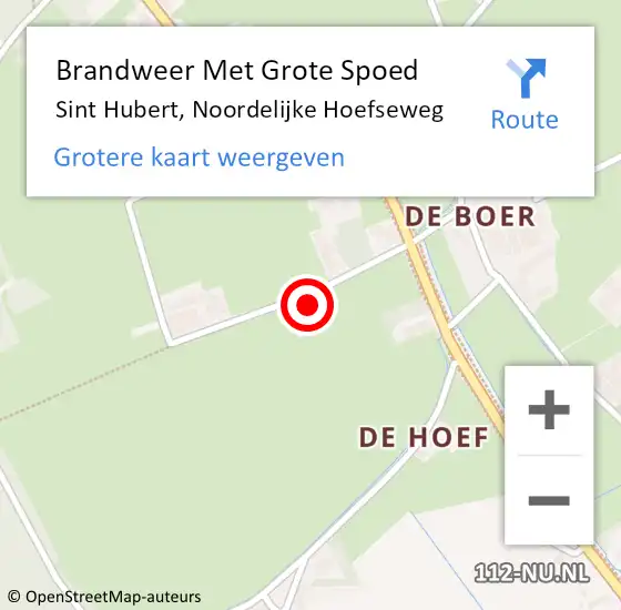 Locatie op kaart van de 112 melding: Brandweer Met Grote Spoed Naar Sint Hubert, Noordelijke Hoefseweg op 25 juni 2022 18:00