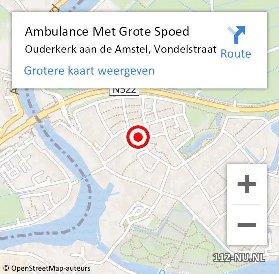 Locatie op kaart van de 112 melding: Ambulance Met Grote Spoed Naar Ouderkerk aan de Amstel, Vondelstraat op 25 juni 2022 18:05