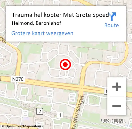 Locatie op kaart van de 112 melding: Trauma helikopter Met Grote Spoed Naar Helmond, Baroniehof op 25 juni 2022 18:58