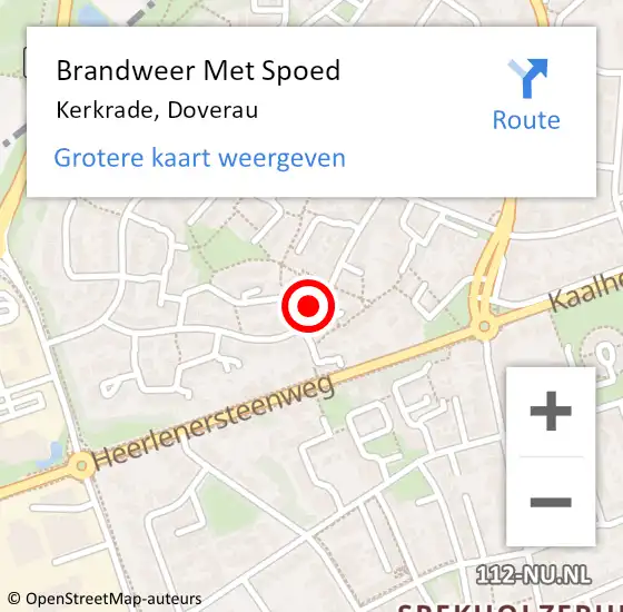 Locatie op kaart van de 112 melding: Brandweer Met Spoed Naar Kerkrade, Doverau op 26 juni 2022 10:44