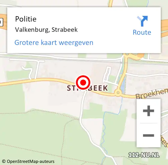 Locatie op kaart van de 112 melding: Politie Valkenburg, Strabeek op 26 juni 2022 11:18