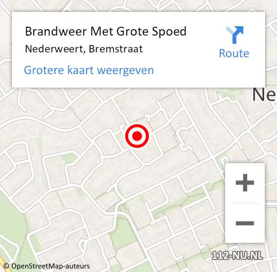 Locatie op kaart van de 112 melding: Brandweer Met Grote Spoed Naar Nederweert, Bremstraat op 26 juni 2022 22:46