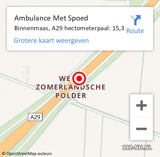 Locatie op kaart van de 112 melding: Ambulance Met Spoed Naar Binnenmaas, A29 hectometerpaal: 15,3 op 27 juni 2022 07:15