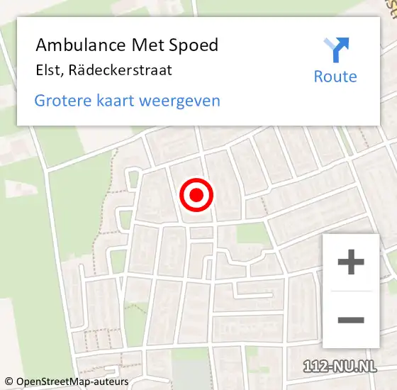 Locatie op kaart van de 112 melding: Ambulance Met Spoed Naar Elst, Rädeckerstraat op 27 juni 2022 13:35