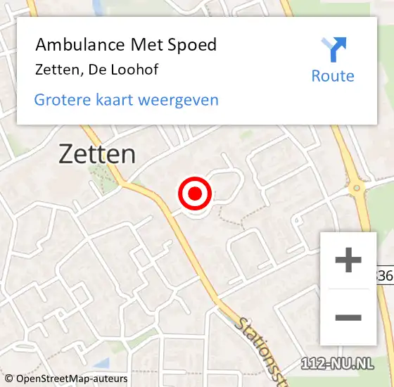 Locatie op kaart van de 112 melding: Ambulance Met Spoed Naar Zetten, De Loohof op 28 juni 2022 08:35