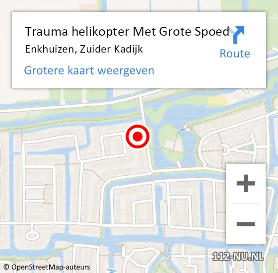 Locatie op kaart van de 112 melding: Trauma helikopter Met Grote Spoed Naar Enkhuizen, Zuider Kadijk op 28 juni 2022 15:07