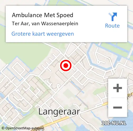 Locatie op kaart van de 112 melding: Ambulance Met Spoed Naar Ter Aar, van Wassenaerplein op 28 juni 2022 18:07