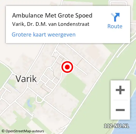 Locatie op kaart van de 112 melding: Ambulance Met Grote Spoed Naar Varik, Dr. D.M. van Londenstraat op 28 juni 2022 19:17