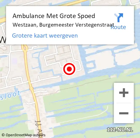 Locatie op kaart van de 112 melding: Ambulance Met Grote Spoed Naar Westzaan, Burgemeester Verstegenstraat op 28 juni 2022 22:57