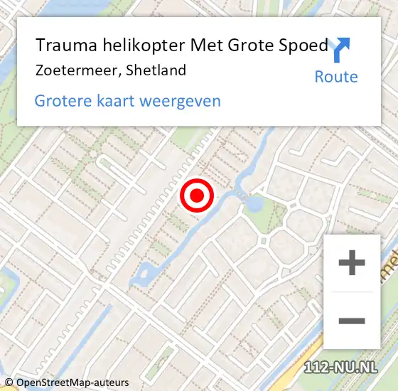 Locatie op kaart van de 112 melding: Trauma helikopter Met Grote Spoed Naar Zoetermeer, Shetland op 29 juni 2022 00:37