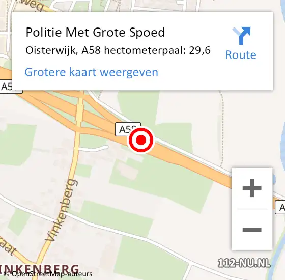 Locatie op kaart van de 112 melding: Politie Met Grote Spoed Naar Oisterwijk, A58 hectometerpaal: 29,6 op 29 juni 2022 11:12