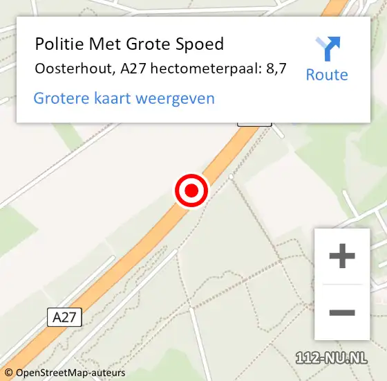 Locatie op kaart van de 112 melding: Politie Met Grote Spoed Naar Oosterhout, A27 hectometerpaal: 8,7 op 29 juni 2022 13:37