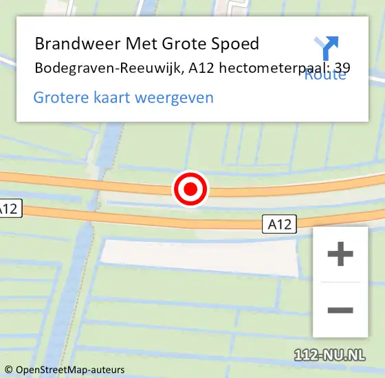 Locatie op kaart van de 112 melding: Brandweer Met Grote Spoed Naar Bodegraven-Reeuwijk, A12 hectometerpaal: 39 op 29 juni 2022 17:27