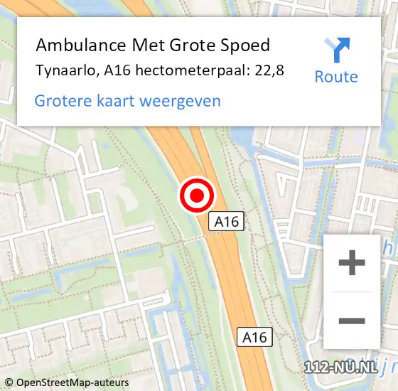 Locatie op kaart van de 112 melding: Ambulance Met Grote Spoed Naar Tynaarlo, A16 hectometerpaal: 22,8 op 30 juni 2022 09:47