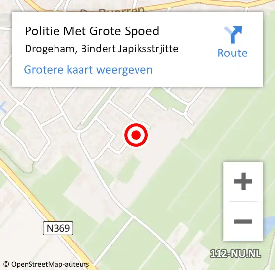 Locatie op kaart van de 112 melding: Politie Met Grote Spoed Naar Drogeham, Bindert Japiksstrjitte op 30 juni 2022 16:10