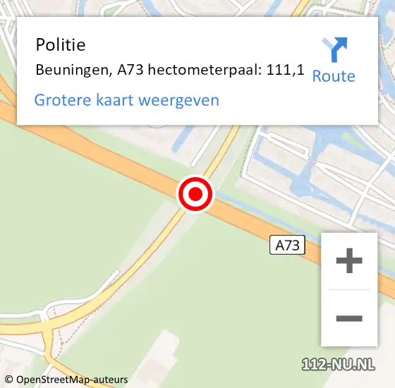 Locatie op kaart van de 112 melding: Politie Beuningen, A73 hectometerpaal: 111,1 op 1 juli 2022 13:57