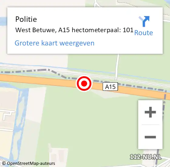 Locatie op kaart van de 112 melding: Politie West Betuwe, A15 hectometerpaal: 101 op 1 juli 2022 16:44