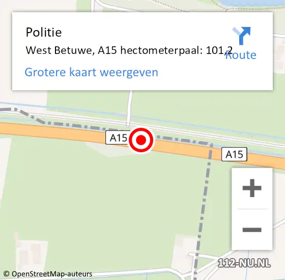 Locatie op kaart van de 112 melding: Politie West Betuwe, A15 hectometerpaal: 101,2 op 1 juli 2022 16:44