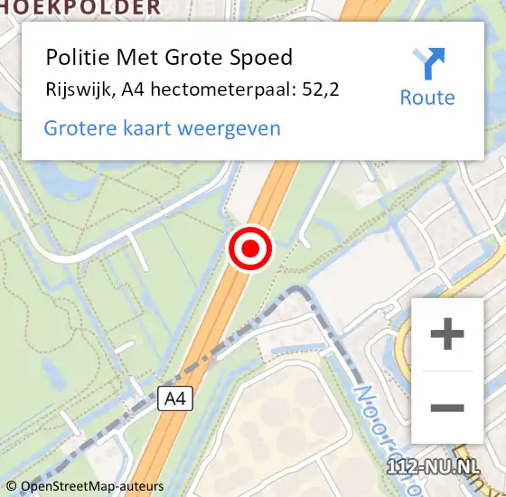 Locatie op kaart van de 112 melding: Politie Met Grote Spoed Naar Rijswijk, A4 hectometerpaal: 52,2 op 1 juli 2022 18:11